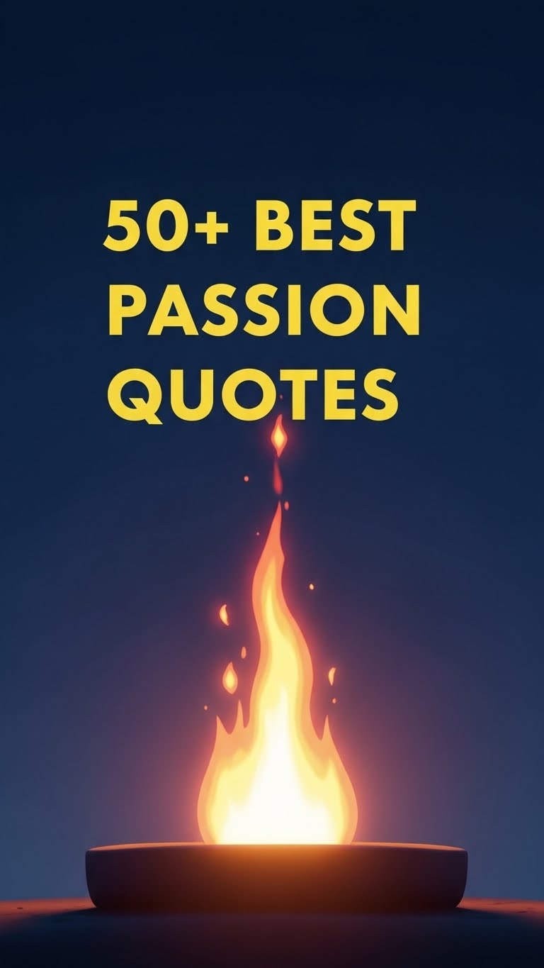 Ignite Your Fire: 50 Passion Quotes to Fuel Your Soul Ignite Your Fire: 50 Passion Quotes to Fuel Your Soul - Motivational content from ShareVault about inspiration
