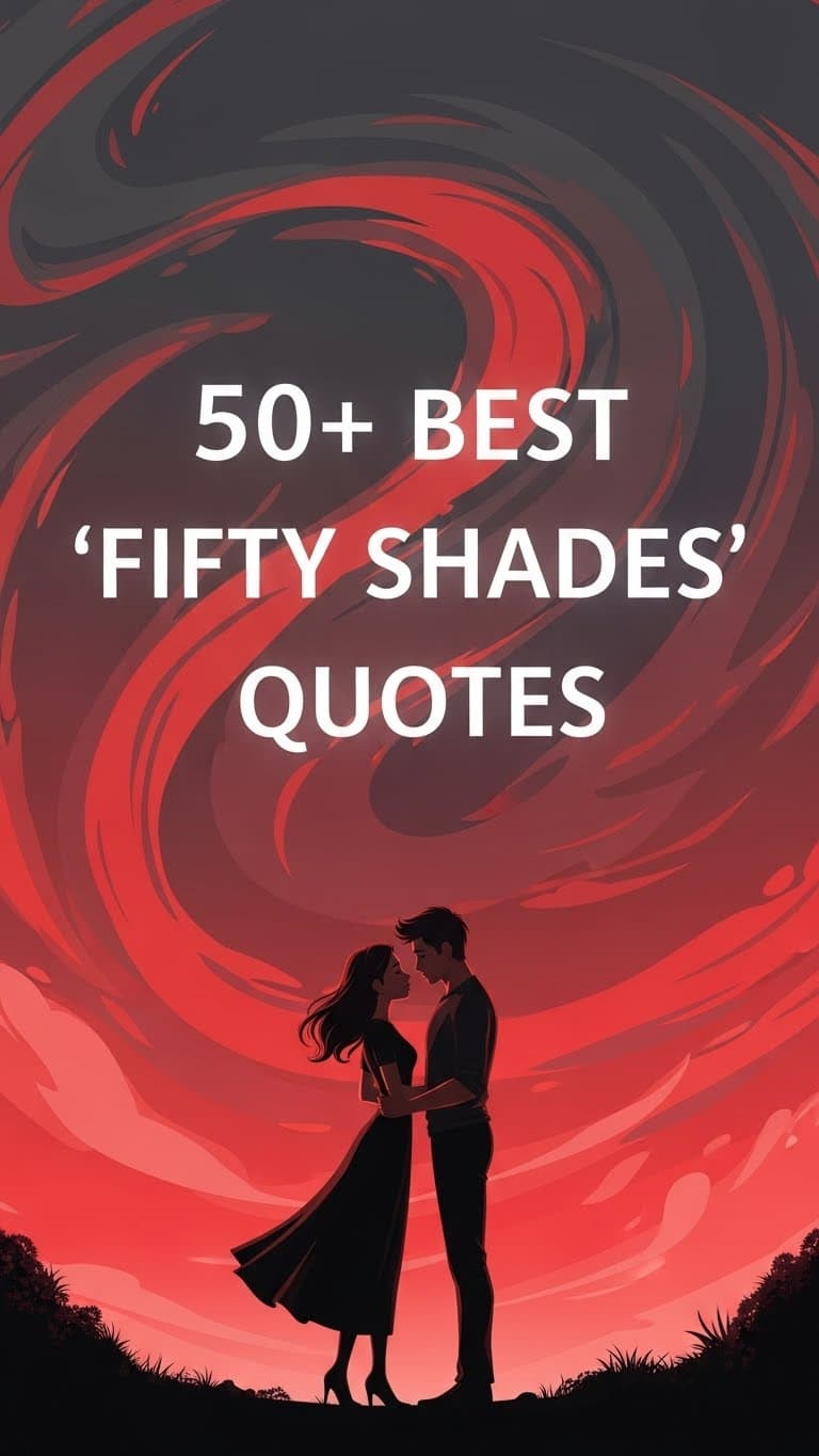 40 Intense & Iconic Quotes from the Fifty Shades Trilogy
